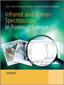 Image for Infrared and Raman spectroscopy in forensic science