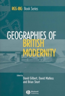 Image for Geographies of British modernity: space and society in the twentieth century