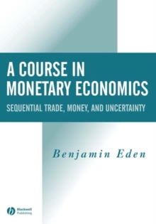 Image for A Course in Monetary Economics