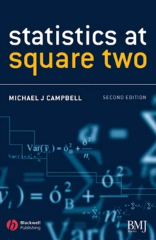 Image for Statistics at Square Two - Understanding Modern Statistical Applications in Medicine