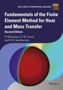Image for Fundamentals of the Finite Element Method for Heat and Mass Transfer