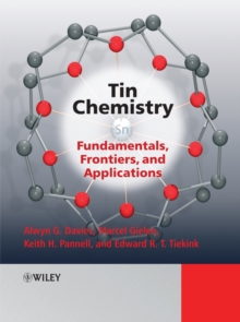Image for Tin Chemistry: Fundamentals, Frontiers, and Applications