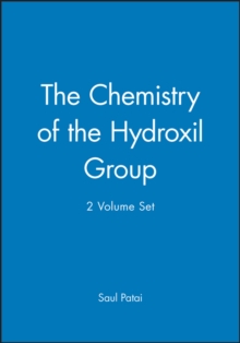 Image for Patai Chemistry Of The Functional Groups - Chemist Ry  Of The  hydroxil  Group
