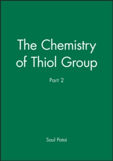 Image for Patai Chemistry of Thiol Group