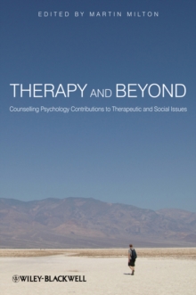Image for Therapy and Beyond: Counselling Psychology Contributions to Therapeutic and Social Issues