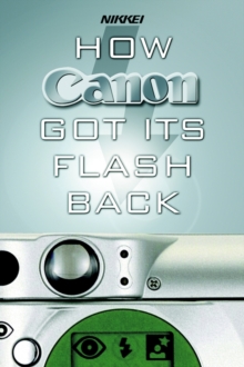 Image for How Canon Got Its Flash Back