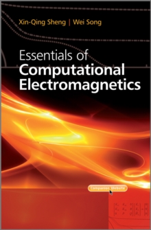 Image for Essentials of computational electromagnetics