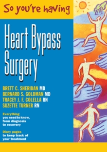 Image for So You're Having Heart Bypass Surgery