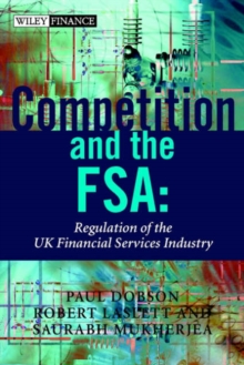 Image for Regulation and Competition in the UK Financial Services Industry