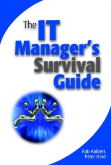 Image for The IT manager's survival guide