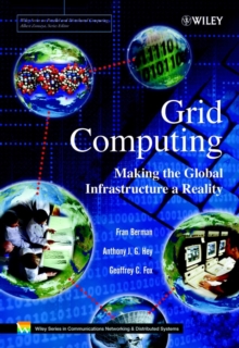 Image for Grid computing  : making the global infrastructure a reality