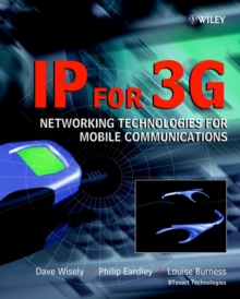 Image for IP for 3G: networking technologies for mobile communications