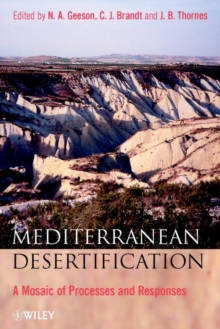 Image for Mediterranean desertification: a mosiac of processes and responses