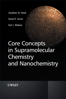 Image for Core Concepts in Supramolecular Chemistry and Nanochemistry