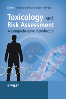 Image for Toxicology and Risk Assessment – A Comprehensive Introduction