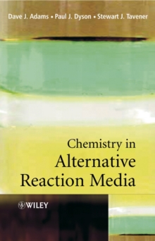 Image for Chemistry in Alternative Reaction Media