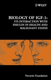 Image for Biology of IGF-1: its interaction with insulin in health and malignant states