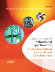 Image for Applications of Vibrational Spectroscopy in Pharmaceutical Research and Development