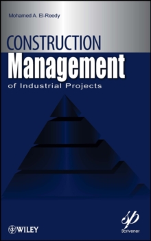 Construction Management for Industrial Projects