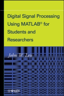 Image for Digital Signal Processing Using MATLAB for Students and Researchers
