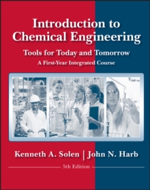 Image for Introduction to Chemical Engineering : Tools for Today and Tomorrow