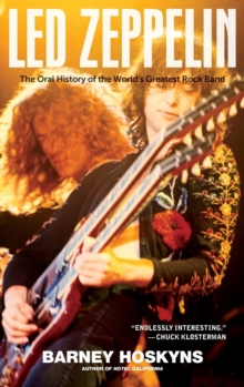 Image for Led Zeppelin : The Oral History of the World's Greatest Rock Band