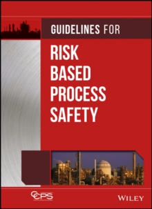 Image for Guidelines for risk based process safety
