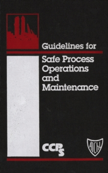 Image for Guidelines for safe process operations and maintenance.