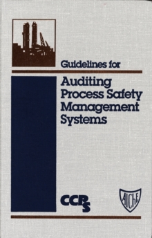 Image for Guidelines for auditing process safety management systems