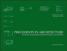 Image for Precedents in architecture  : analytic diagrams, formative ideas, and partis