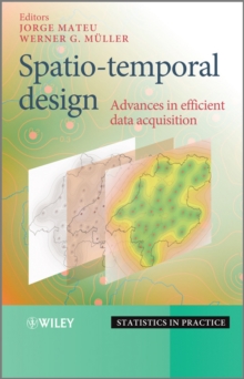 Image for Spatio-temporal design  : advances in efficient data acquisition