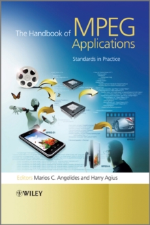 Image for The handbook of MPEG applications: standards in practice