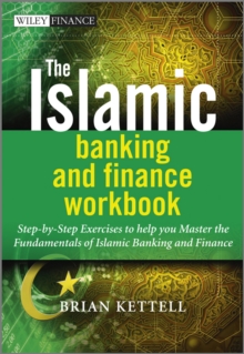 Image for The Islamic Banking and Finance Workbook