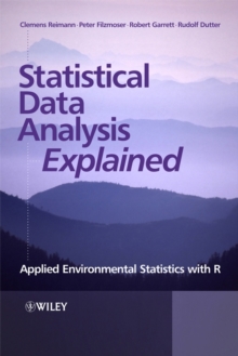 Image for Statistical Data Analysis Explained - Applied Environmental Statistics with R