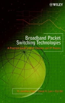 Image for Broadband packet switching technolgies  : a practical guide to ATM switches and IP routers