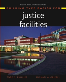 Image for Building Type Basics for Justice Facilities