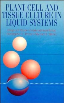 Image for Plant Cell and Tissue Culture in Liquid Systems