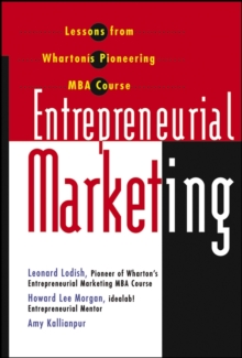 Image for Entrepreneurial marketing: lessons from Wharton's pioneering MBA course