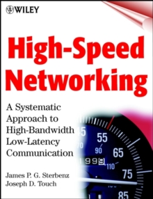 Image for High speed network design: the definitive high bandwidth low-latency communication guide