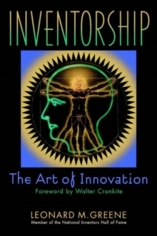 Image for Inventorship: the Art of Innovation