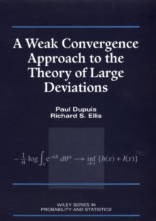Image for A Weak Convergence Approach to the Theory of Large Deviations