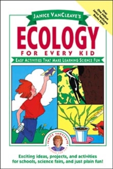 Image for Janice VanCleave's Ecology for Every Kid