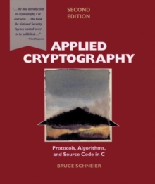 Image for Applied cryptography  : protocols, algorithms, and source code in C