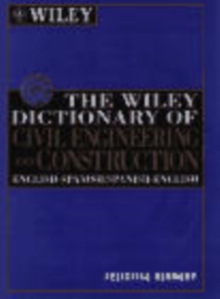 Image for The Wiley Dictionary of Civil Engineering and Construction