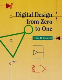 Image for Digital design  : from zero to one