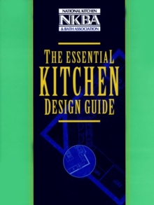 Image for The Essential Kitchen Design Guide