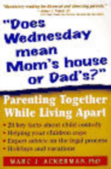 Image for Does Wednesday Mean Mom's House or Dad's?