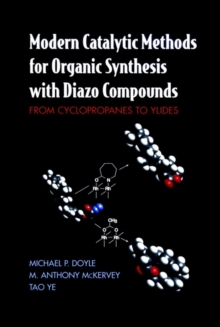 Modern Catalytic Methods for Organic Synthesis with Diazo Compounds