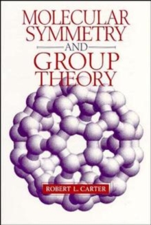 Image for Molecular Symmetry and Group Theory