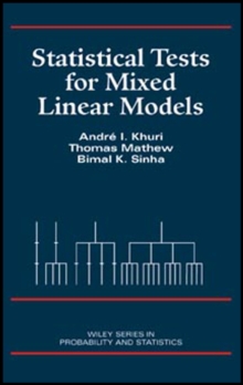 Statistical Tests for Mixed Linear Models